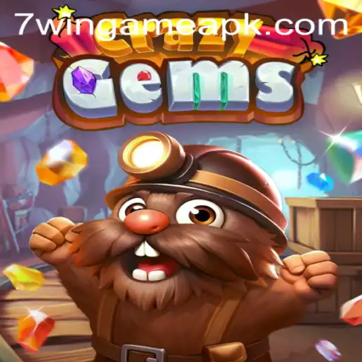 CrazyGems: An Exciting New Adventure with 7WIN.GAME